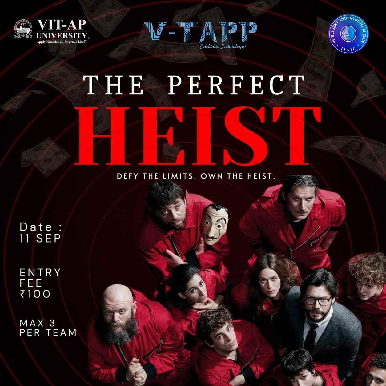 The Perfect Heist