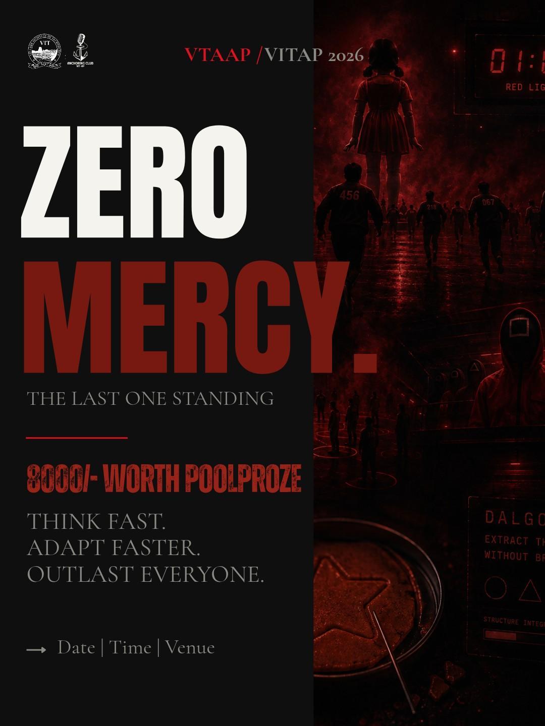 Zero Mercy : The Last One poster